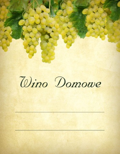 Etykieta na wino domowe WINOGRONA BIAŁE